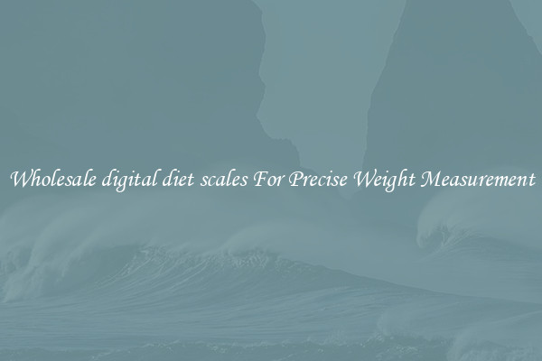 Wholesale digital diet scales For Precise Weight Measurement